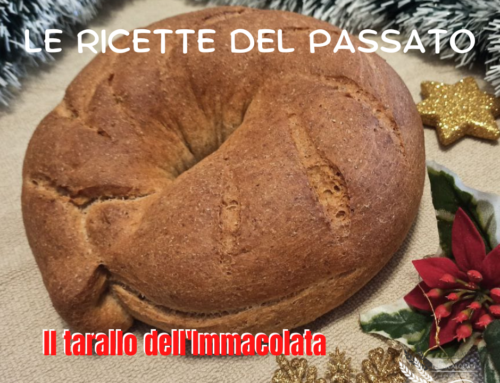 Ricette dal passato: Il tarallo dell’Immacolata