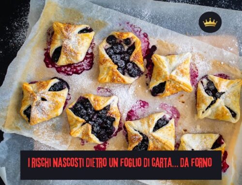 I rischi nascosti dietro un foglio di carta… da forno