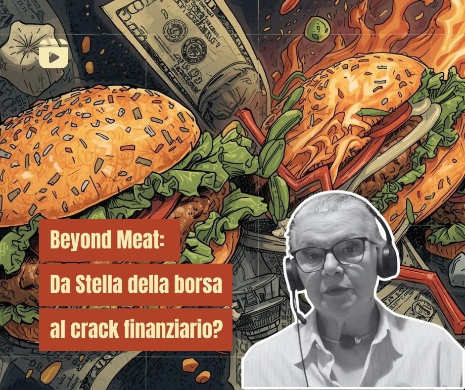 Beyond Meat e il crack finanziario