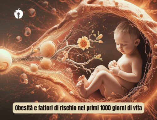 Obesità e fattori di rischio nei primi 1000 giorni di vita